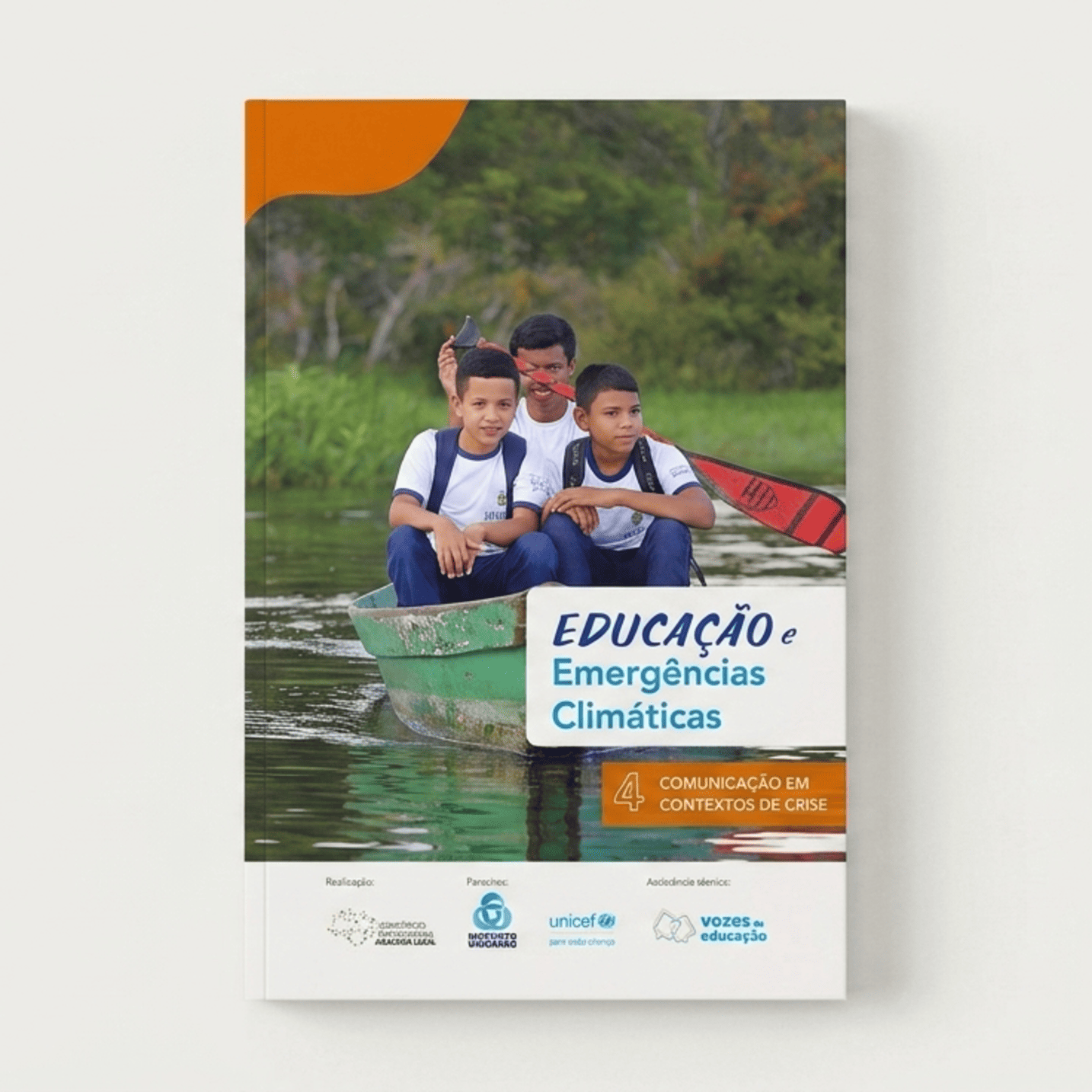 Imagem do post Educação e Emergências Climáticas: Comunicação em Contextos de Crise (Vol.4)